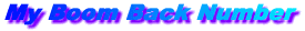 My Boom Back Number